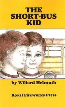 Paperback The Short-Bus Kid Book