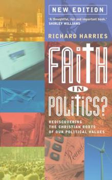 Paperback Faith in Politics? Book