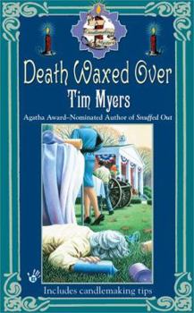 Death Waxed Over (Prime Crime Mysteries) - Book #3 of the Candlemaking Mystery