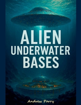 Paperback Alien Underwater Bases Book