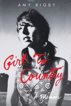 Paperback Girl To Country: A Memoir Book