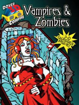 Paperback Vampires & Zombies [With 3-D Glasses] Book