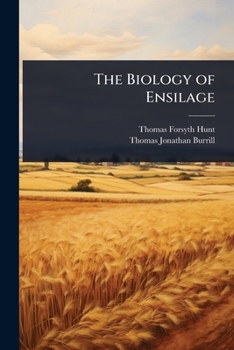 The Biology of Ensilage
