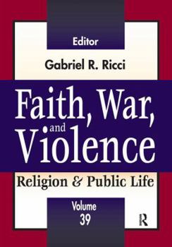 Hardcover Faith, War, and Violence Book