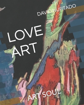 Paperback Love Art: Art Soul Book