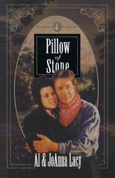Pillow of Stone (Hannah of Fort Bridger Series #4) - Book #4 of the Hannah of Fort Bridger