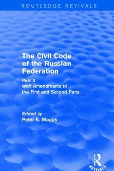 Hardcover Civil Code of the Russian Federation: Pt. 3: With Amendments to the First and Second Parts Book