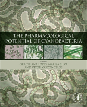Paperback The Pharmacological Potential of Cyanobacteria Book