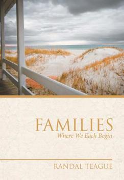 Hardcover Families: Where We Each Begin Book