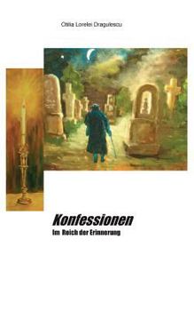 Paperback Konfessionen: Im Reich der Erinnerung [German] Book