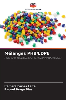 Paperback Mélanges PHB/LDPE [French] Book