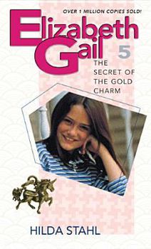 Mass Market Paperback The Secret of the Gold Charm Book
