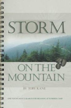 Paperback Storm on the Mountain: One Young Man's Search for Meaning at Summer Camp Book