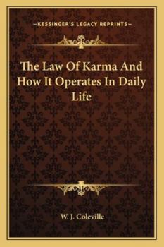 Paperback The Law Of Karma And How It Operates In Daily Life Book