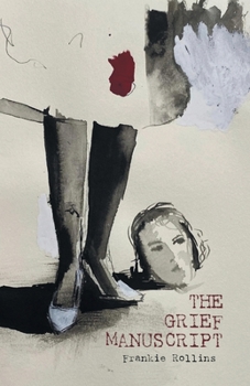 Paperback The Grief Manuscript Book