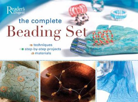 Hardcover The Complete Beading Set: Techniques - Step-By-Step Projects - Materials Book