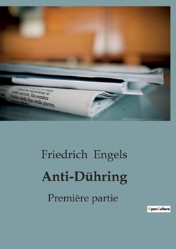 Paperback Anti-Dühring: Première partie [French] Book