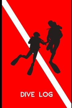 DIVE LOG:: Detailed Scuba Diving Log Book For Up To 120  Dives | Dive Course Teacher Instructor Dive Master | Ocean Lover | Journal Diary Memo Booklet| (Red Scuba Diver Flag)