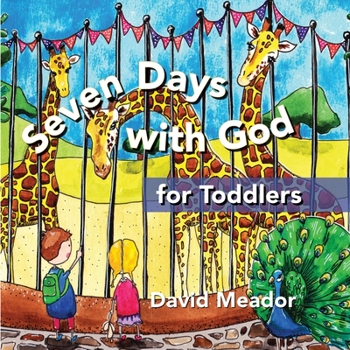 Hardcover Seven Days with God for Toddlers Book