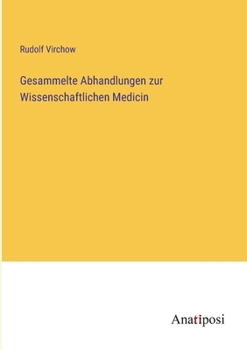Paperback Gesammelte Abhandlungen zur Wissenschaftlichen Medicin [German] Book