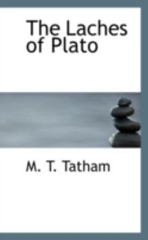 Paperback The Laches of Plato Book