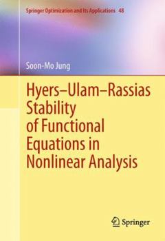 Hardcover Hyers-Ulam-Rassias Stability of Functional Equations in Nonlinear Analysis Book