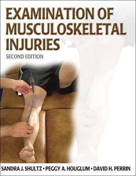 Hardcover Examination of Musculoskeletal Injuries - 2nd Edition Book