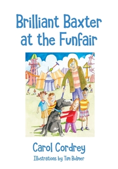 Paperback Brilliant Baxter At The Fun Fair Book
