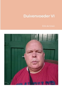 Paperback Duivenvoeder VI [Dutch] Book