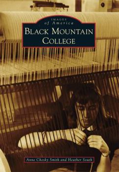 Black Mountain College - Book  of the Images of America: North Carolina