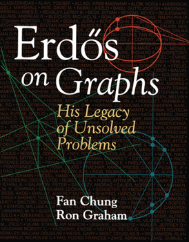Paperback Erd&#65533;s on Graphs: His Legacy of Unsolved Problems Book