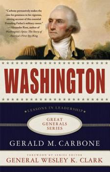 Washington: Lessons in Leadership - Book  of the Great Generals