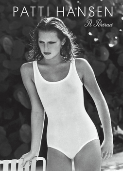 Hardcover Patti Hansen: A Portrait Book