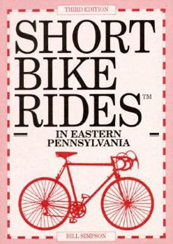 Paperback Short Bike Rides in Eastern Pennsylvania Book