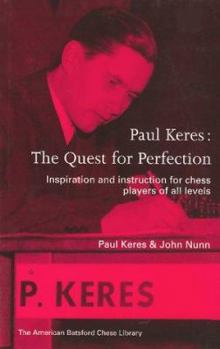Paperback Paul Keres: The Quest for Perfection Book