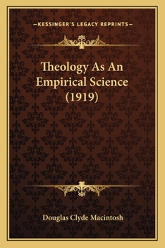 Paperback Theology As An Empirical Science (1919) Book