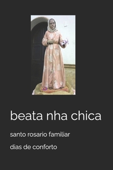 Paperback beata nha chica: santo rosario familiar [Spanish] Book