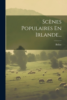 Paperback Scènes Populaires En Irlande... [French] Book