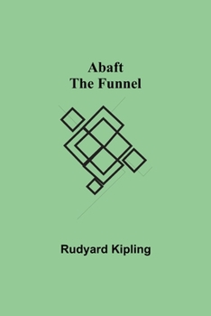 Paperback Abaft the Funnel Book