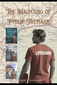 The Haunting Of Philip Tremaine: Special Edition Books 1-2-3