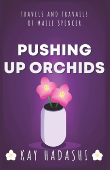 Paperback Pushing Up Orchids Book