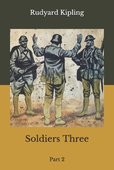 Paperback Soldiers Three: Part 2 Book