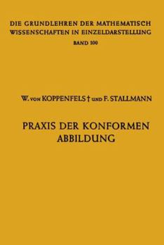Hardcover Praxis Der Konformen Abbildung [German] Book