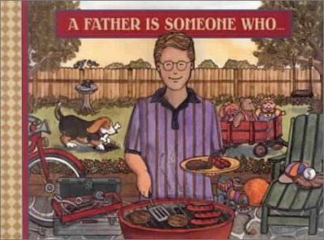 Hardcover Father is Someone Who... Book