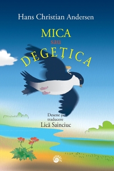 Hardcover Mica sau Degetica [Romanian] Book