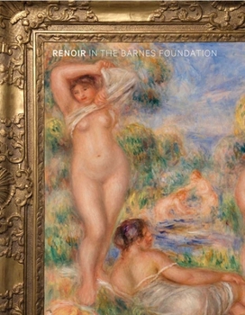 Hardcover Renoir in the Barnes Foundation Book