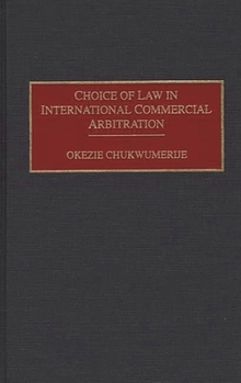 Hardcover Choice of Law in International Commercial Arbitration Book