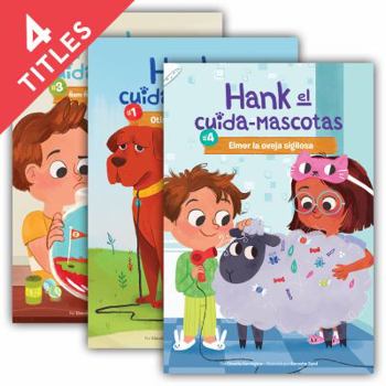 Library Binding Hank El Cuida-Mascotas Set 1 (Hank the Pet Sitter Set 1) (Set) [Spanish] Book