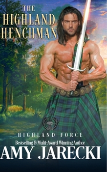 The Highland Henchman - Book #2 of the Highland Force