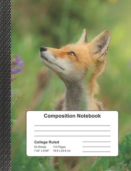 Composition Notebook: A Cute Fox College Ruled Blank Lined Journal for Students, Kids, and Teens, at School, Work or Home
